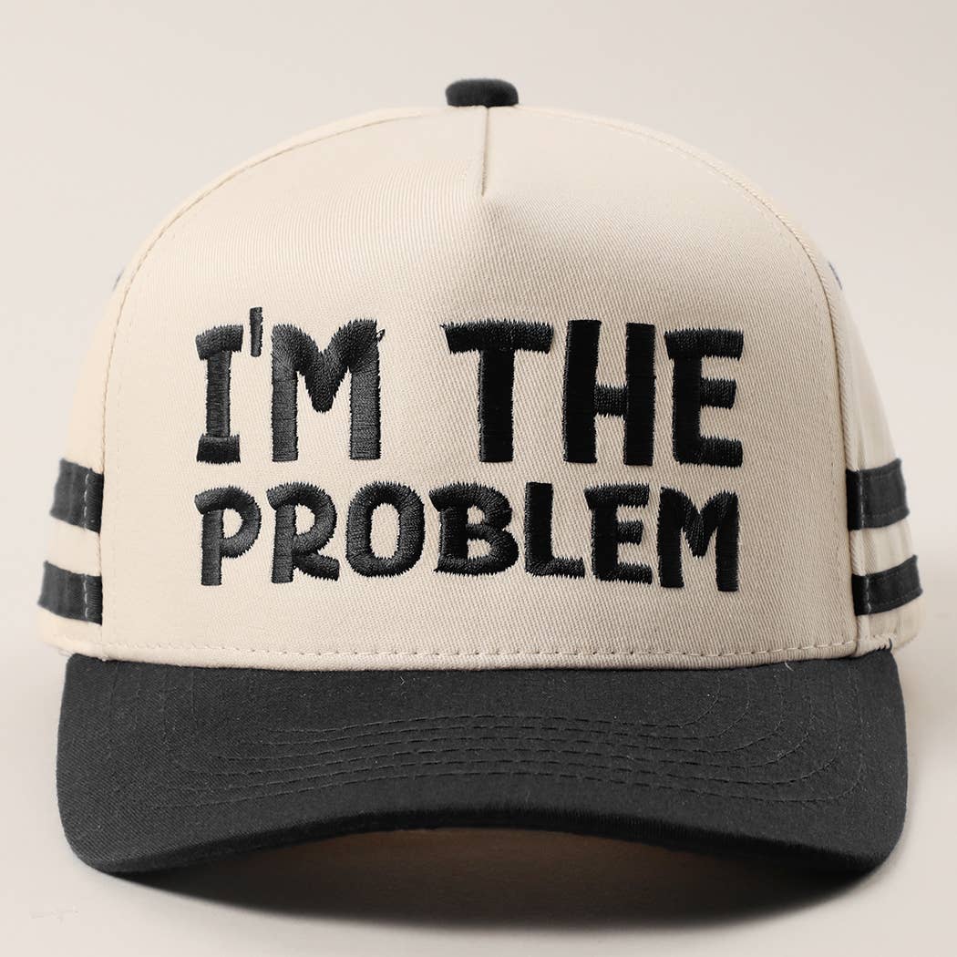 I'M THE PROBLEM Two-Tone Cotton Two Stripes Trucker Hat